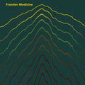 Frontier Medicine -  Vinyl